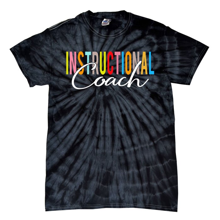 Instructional Coach Back To School Gift Tie-Dye T-Shirt