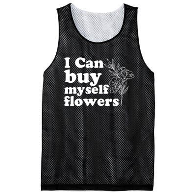 I Can Buy Myself Flowers MotivationalSelf Love Mesh Reversible Basketball Jersey Tank