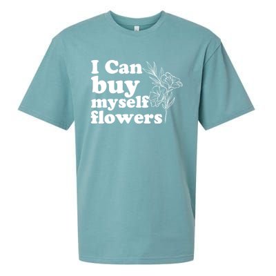 I Can Buy Myself Flowers MotivationalSelf Love Sueded Cloud Jersey T-Shirt