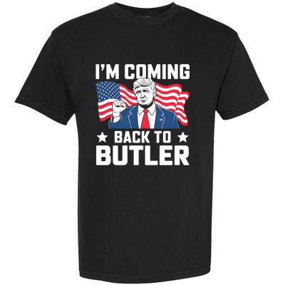 I’M Coming Back To Butler Garment-Dyed Heavyweight T-Shirt