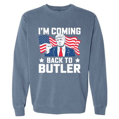 I’M Coming Back To Butler Garment-Dyed Sweatshirt