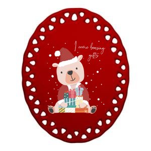 I Come Bearing Funny Gift Funny Christmas Santa Claus Polar Bear Funny Gift Ceramic Oval Ornament