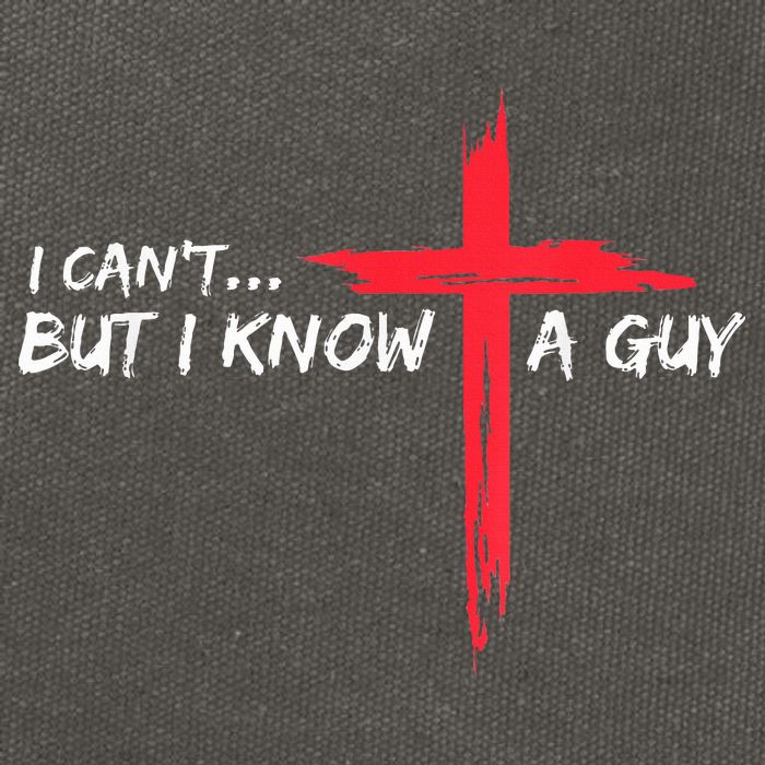 I Can't But I Know A Guy Jesus Cross Funny Christian Cotton Canvas Backpack
