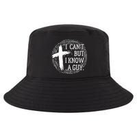 I can't but I know a guy Jesus cross funny christian Faith Cool Comfort Performance Bucket Hat