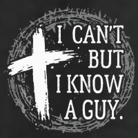I can't but I know a guy Jesus cross funny christian Faith Cool Comfort Performance Bucket Hat
