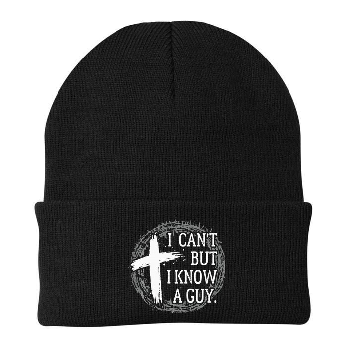 I can't but I know a guy Jesus cross funny christian Faith Beanie