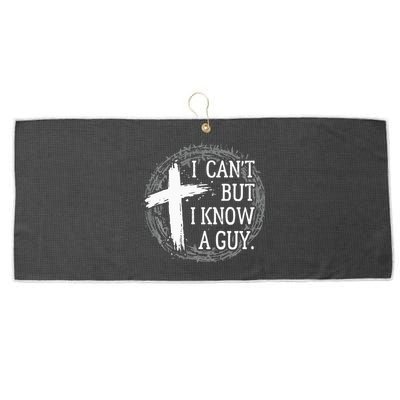 I can't but I know a guy Jesus cross funny christian Faith Large Microfiber Waffle Golf Towel