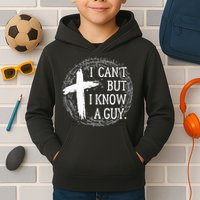 I can't but I know a guy Jesus cross funny christian Faith Kids Hoodie