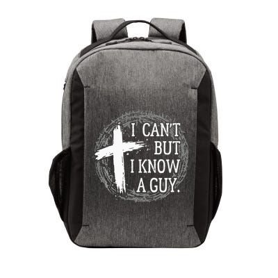 I can't but I know a guy Jesus cross funny christian Faith Vector Backpack