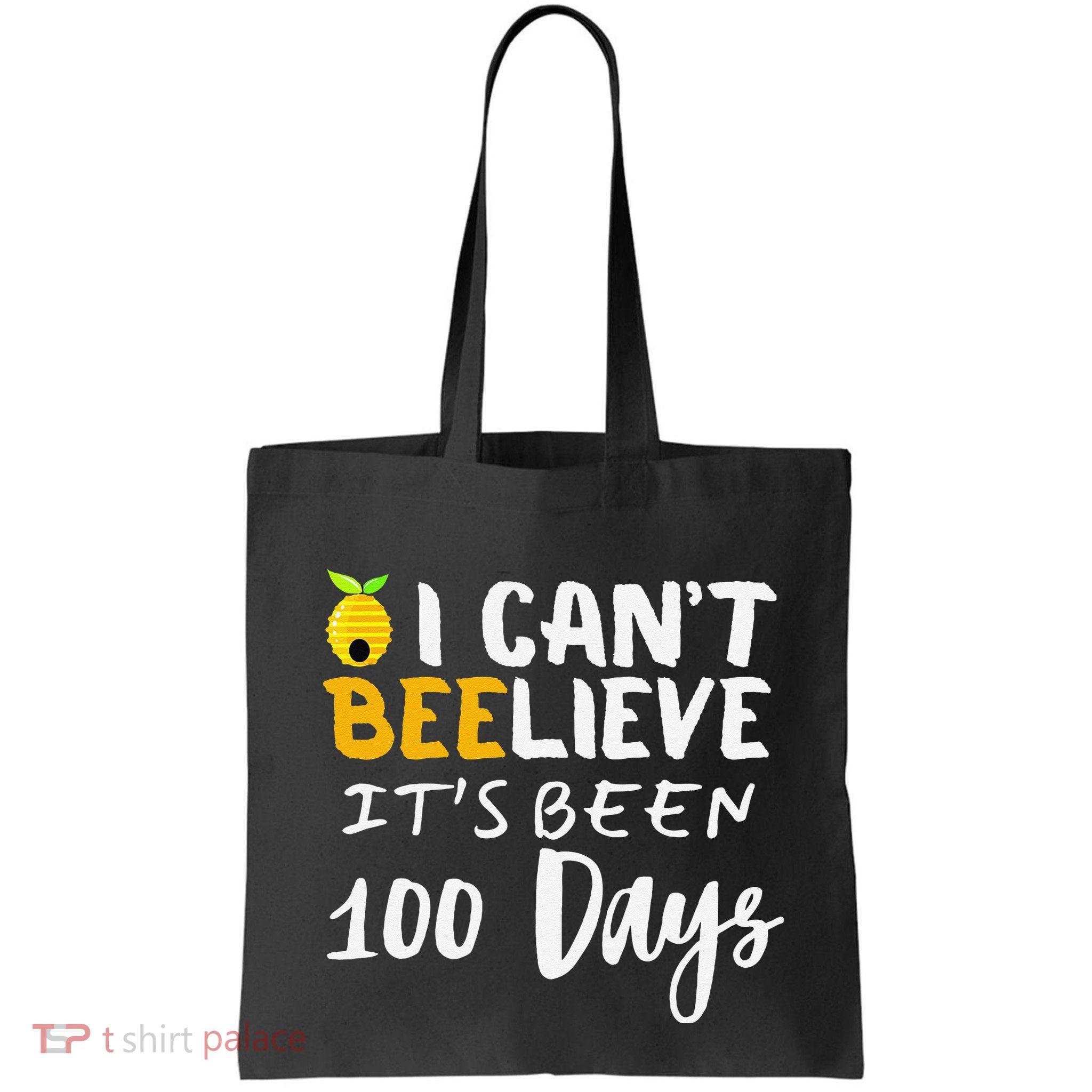 I CanT Believe Its Been 100 Days Funny Beehive Bag