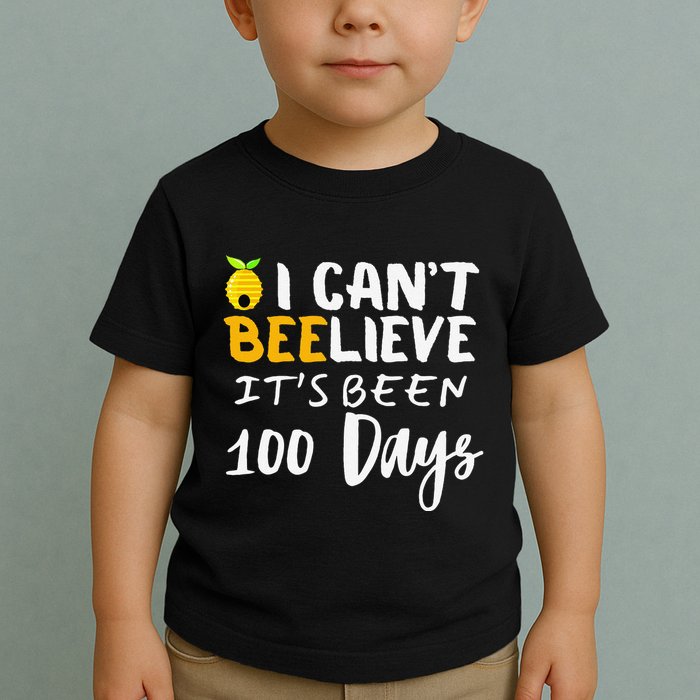 I CanT Believe Its Been 100 Days Funny Beehive Toddler T-Shirt