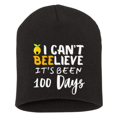 I CanT Believe Its Been 100 Days Funny Beehive Short Acrylic Beanie