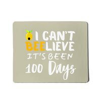 I CanT Believe Its Been 100 Days Funny Beehive Mousepad