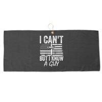 I Can't But I Know A Guy Jesus Cross Funny Christian Large Microfiber Waffle Golf Towel