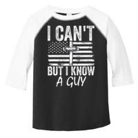 I Can't But I Know A Guy Jesus Cross Funny Christian Toddler Fine Jersey T-Shirt