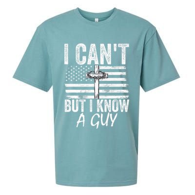 I Can't But I Know A Guy Jesus Cross Funny Christian Sueded Cloud Jersey T-Shirt