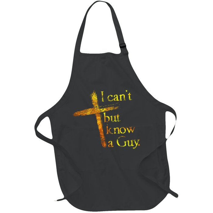 I Can't But I Know A Guy Jesus Cross Funny Christian Apron