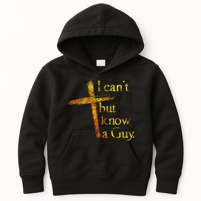 I Can't But I Know A Guy Jesus Cross Funny Christian Kids Hoodie