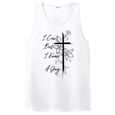 I Can't But I Know A Guy Jesus Cross Funny Christian PosiCharge Competitor Tank