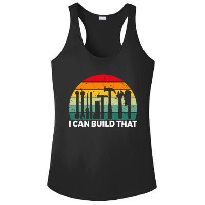 I Can Build That Handyman Woodwork Craftsman Ladies PosiCharge Competitor Racerback Tank