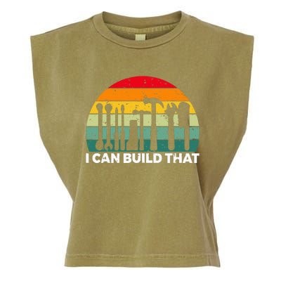 I Can Build That Handyman Woodwork Craftsman Garment-Dyed Women's Muscle Tee