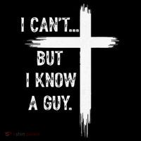I Can't But I Know a Guy Christian Faith Believer Religious 16 in Basic Backpack