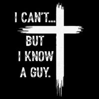 I Can't But I Know a Guy Christian Faith Believer Religious Bag