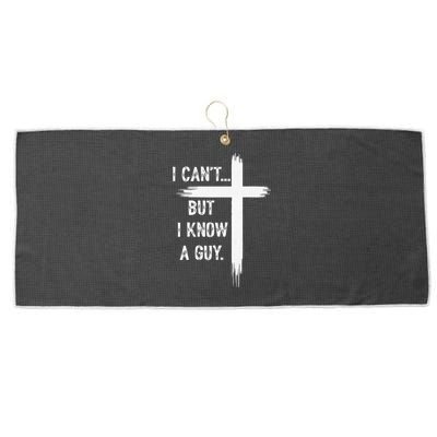 I Can't But I Know a Guy Christian Faith Believer Religious Large Microfiber Waffle Golf Towel