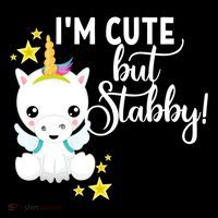 I'm Cute But Stabby Unicorn Feeling A Bit Stabby Today Gift Flatbill Hat