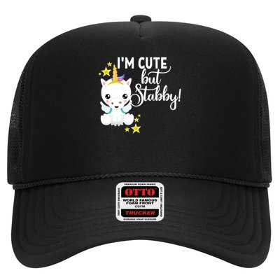 I'm Cute But Stabby Unicorn Feeling A Bit Stabby Today Gift Trucker Hat