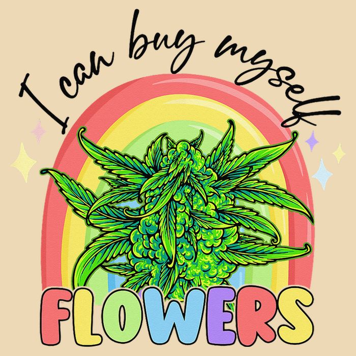 I Can Buy Myself Flowers Stoner Happy 420 Days Cannabis Bag