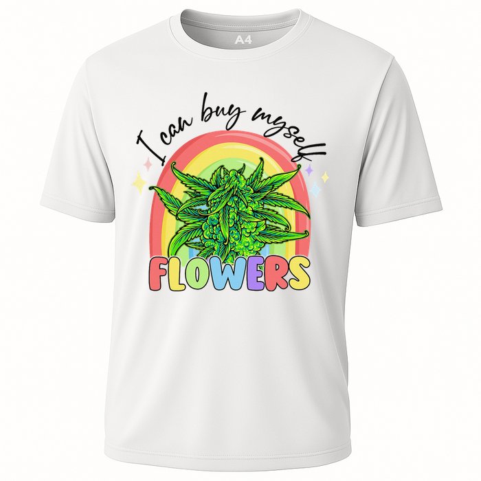 I Can Buy Myself Flowers Stoner Happy 420 Days Cannabis Cooling Performance Crew T-Shirt