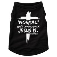 Isnt Coming Back Jesus Is Christian Normal Doggie Tank