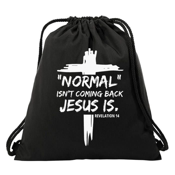Isnt Coming Back Jesus Is Christian Normal Drawstring Bag