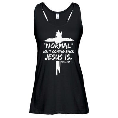 Isnt Coming Back Jesus Is Christian Normal Ladies Essential Flowy Tank