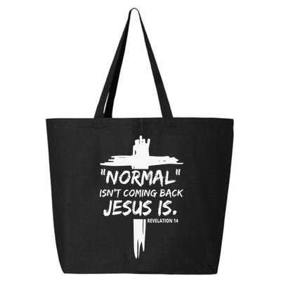 Isnt Coming Back Jesus Is Christian Normal 25L Jumbo Tote