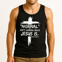 Isnt Coming Back Jesus Is Christian Normal Tank Top