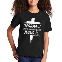 Isnt Coming Back Jesus Is Christian Normal Kids T-Shirt