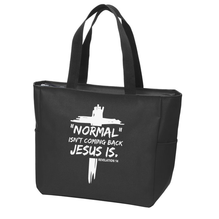 Isnt Coming Back Jesus Is Christian Normal Zip Tote Bag