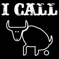 I Call Bull Shit T-Shirt