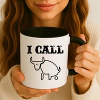 I Call Bull Shit Mug