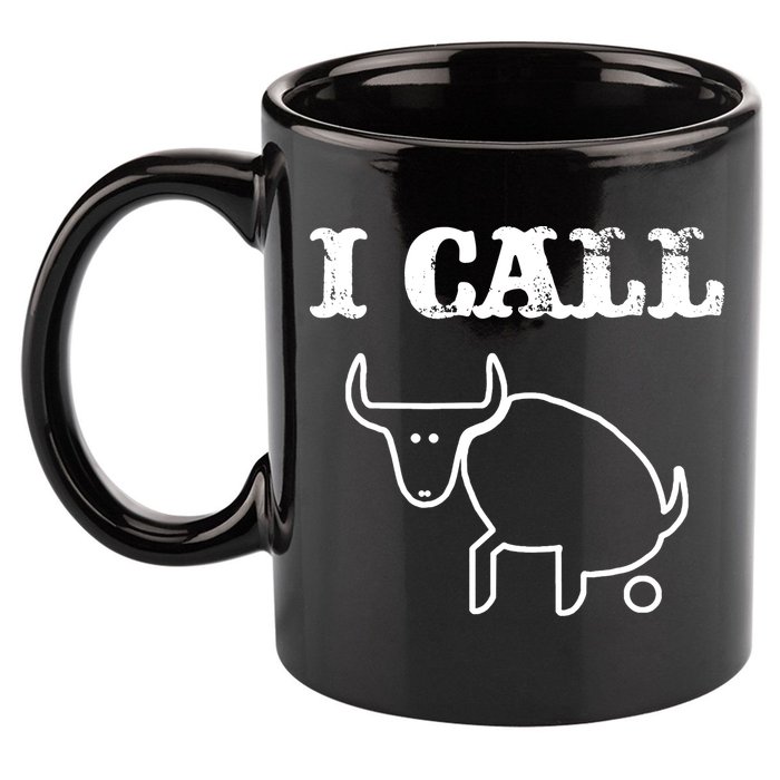 I Call Bull Shit 11oz C Handle Ceramic Mug