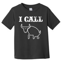 I Call Bull Shit Toddler T-Shirt