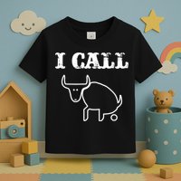 I Call Bull Shit Toddler T-Shirt