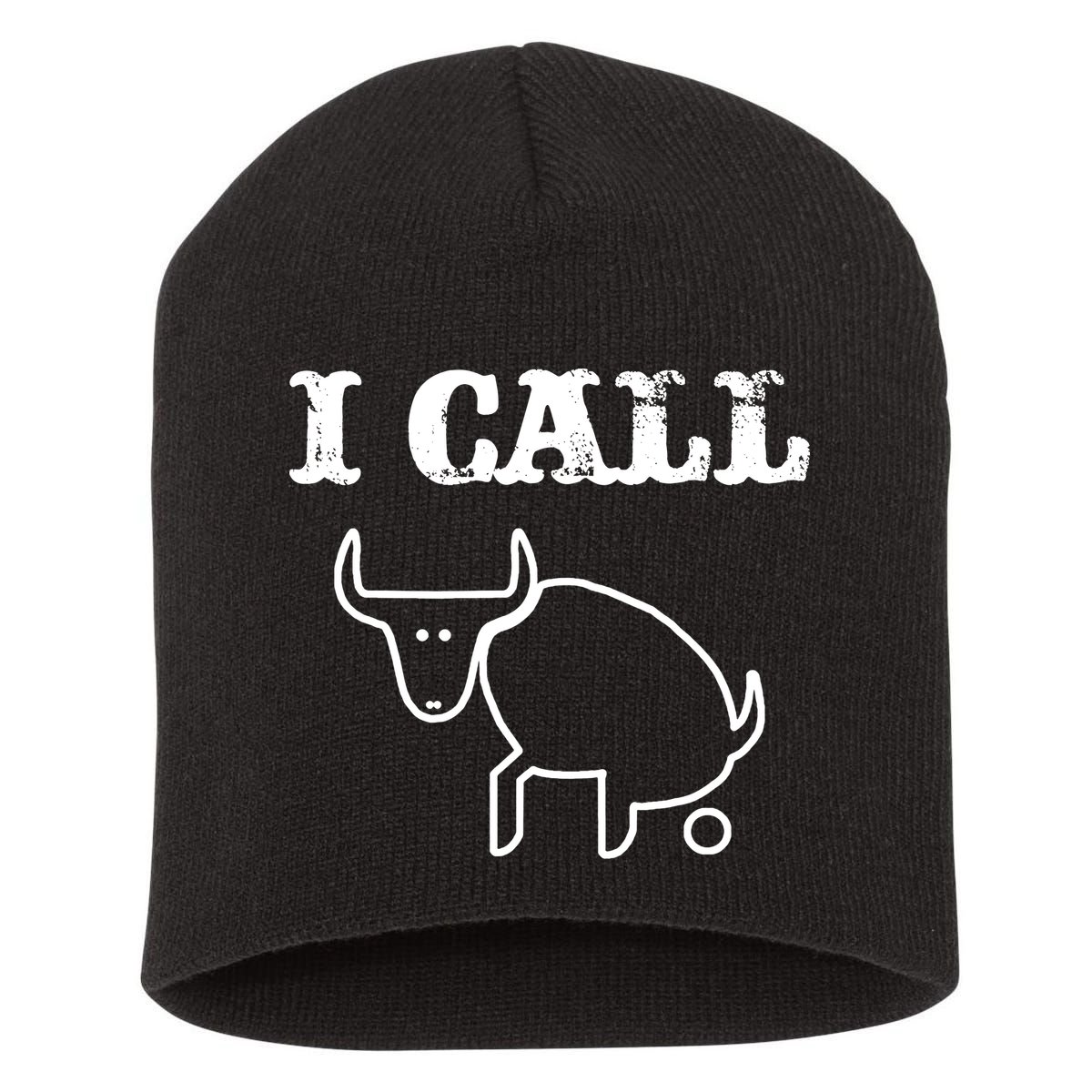 I Call Bull Shit Short Acrylic Beanie