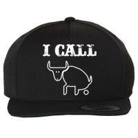 I Call Bull Shit Wool Snapback Cap