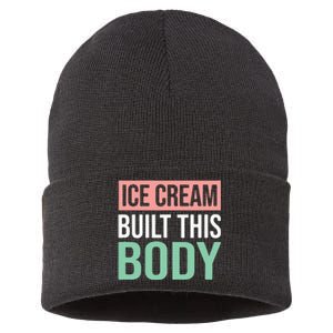 Ice Cream Built This Body Ice Cream Lover Sustainable Knit Beanie