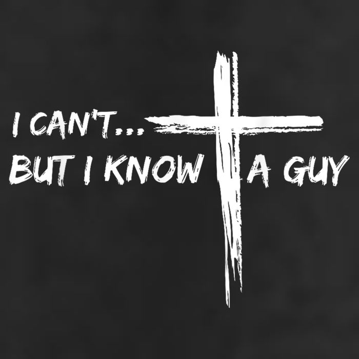 I CanT But I Know A Guy Cross Religious Jesus Christian Cool Comfort Performance Bucket Hat