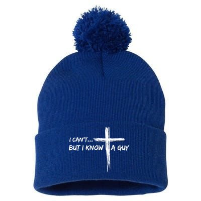 I CanT But I Know A Guy Cross Religious Jesus Christian Pom Pom 12in Knit Beanie