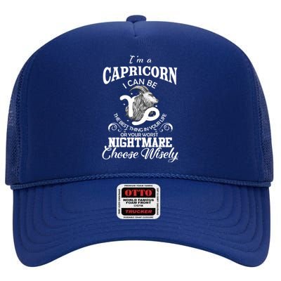 I Can Be! Capricorn Zodiac Sign Birthday Gift Great Gift High Crown Mesh Back Trucker Hat